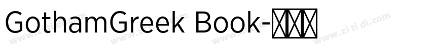 GothamGreek Book字体转换